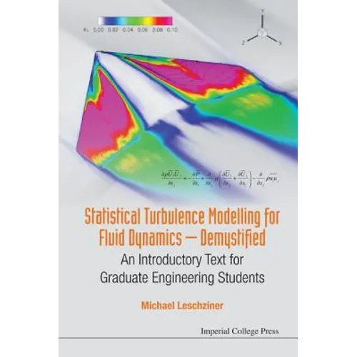 Statistical Turbulence Modelling for Fluid Dynamics ..