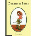 Dangerous Ideas: Women's Liberation - Women's Studies - Around the World
