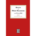 Roster of Ohio Soldiers in the War of 1812