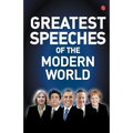 Greatest Speeches of the Modern World