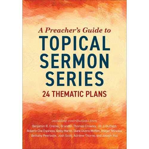 A Preacher's Guide to Topical Sermon Series