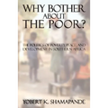 Why Bother about the Poor?