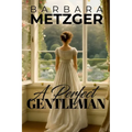 A Perfect Gentleman