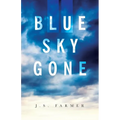 Blue Sky Gone