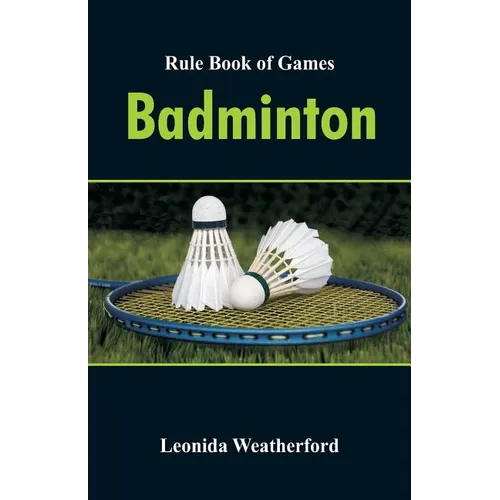 Rule Book of Games: Badminton
