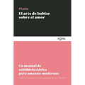 Arte de Hablar Sobre El Amor, El