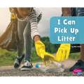 I Can Pick Up Litter