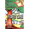 The Great FOREST CAPER: A Shelby F. Squirrel Adventure