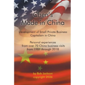 Chen's Made in China: The Development of Small Private Business Capitalism in China
