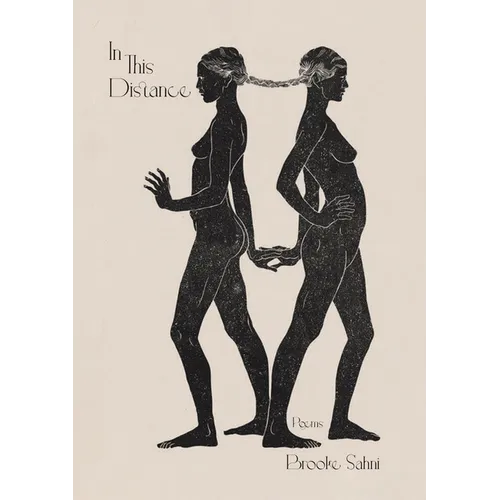 In This Distance: Poems Volume 39
