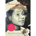 Around the Fire: A Celebration of African Family, Women's Strength and Our Stories
