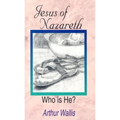 Jesus of Nazareth: Who Is He?