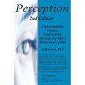 Perception: Understanding Human Connectivity through the DISC Behavioral Model