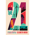 The Twenty-One: The True Story of the Youth Who Sued the U.S. Government Over Climate Change
