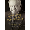 Chasing Excellence: The Remarkable Life and Inspiring Vigilosophy of Coach Joe I. Vigil