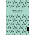 El Castillo (Novela) / The Castle (a Novel)