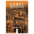 Lunel Vie d'Autrefois