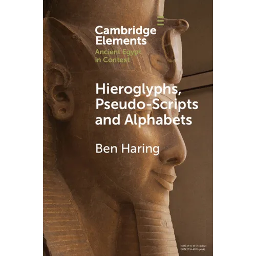 Hieroglyphs, Pseudo-Scripts and Alphabets