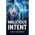 Malicious Intent