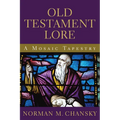 Old Testament Lore