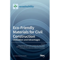 Eco-Friendly Materials for Civil Construction: Utilization and Advantages