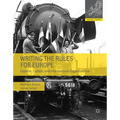 Writing the Rules for Europe: Experts, Cartels, and International Organizations