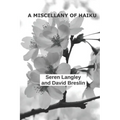 A Miscellany of Haiku