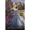 The Foibles and Follies of Miss Grace: Sweet Regency Romance