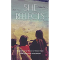 She Reflects