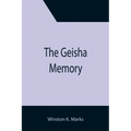 The Geisha Memory