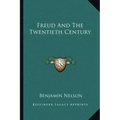 Freud and the Twentieth Century