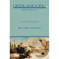Greek Rhetoric Before Aristotle: Revised and Expanded Edition
