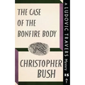 The Case of the Bonfire Body: A Ludovic Travers Mystery