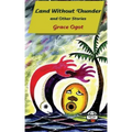 Land Without Thunder and other stories