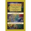 REV. Seth Noble: A Revolutionary War Soldier's Promise of America and the Founding of Bangor, Maine and Columbus, Ohio