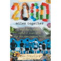 2,000 Miles Together: The Story of the Largest Family to Hike the Appalachian Trail