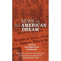 News on the American Dream: A History of the Portuguese Press in the United States
