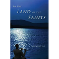 In the Land of the Saints