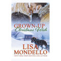 Grown Up Christmas Wish