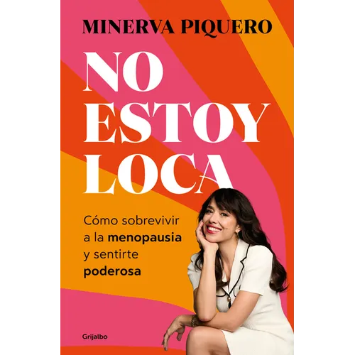 No Estoy Loca / I'm Not Crazy