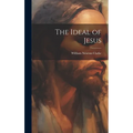 The Ideal of Jesus