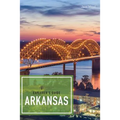 Explorer's Guide Arkansas