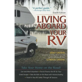 Living Aboard Your Rv, 4th Edition