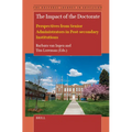 The Impact of the Doctorate: Perspectives from Senior Administrators in Post-Secondary Institutions