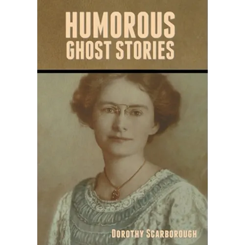 Humorous Ghost Stories