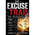 The Excuse Trap