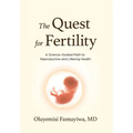 The Quest for Fertility