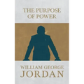 The Power of Purpose