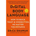 Digital Body Language: How to Build Trust and Connection, No Matter the Distance