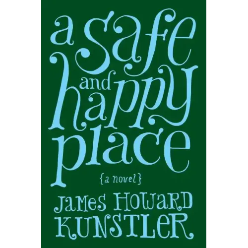 A Safe and Happy Place